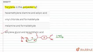 Terylene is the polyester of [upl. by Yvi816]