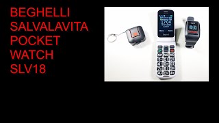 BEGHELLI Salvalavita POCKET  Salvalavita WATCH GSM  Salvalavita SLV18 [upl. by Artimas]