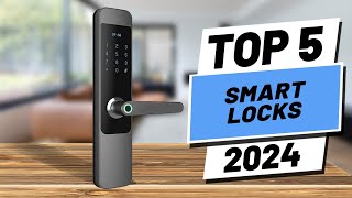 Top 5 BEST Smart Locks in 2024 [upl. by Rita]