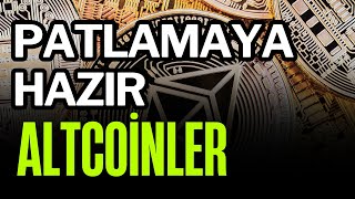 MEGA BOĞADA PATLAMAYA HAZIR ALTCOİNLER  Kripto Para [upl. by Englebert156]