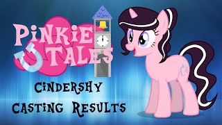 Pinkie Tales Cindershy Casting Results [upl. by Annasiul]