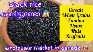 കാനഡയിലെ ഒരു wholesale market കാണാം  whole grainssteel cut oatsdry fruits nutsblack rice [upl. by Atniuq51]