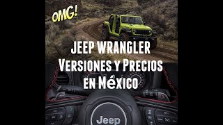 JEEP WRANGLER  Versiones y Precios en México Jeep [upl. by Vyse]