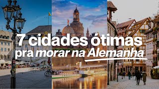 7 cidades ótimas para morar na Alemanha 🇩🇪 [upl. by Loralee366]