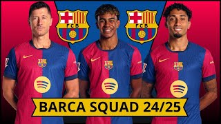 FC Barcelona Squad 20242025 A New Era Begins Updated Version [upl. by Krug]