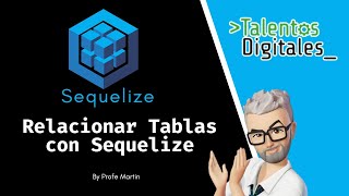 Relacionar Tablas con Sequelize [upl. by Park]