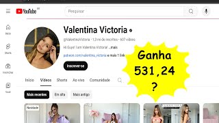 Valentina Victoria ganha quanto USD 53124 Dolares com o Youtube [upl. by Asseniv189]