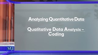 Qualitative Data Analysis  Coding Analyzing Quantitative Data  Research Methods  EDU407Topic184 [upl. by Santos]