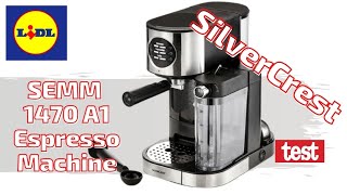 SilverCrest SEMM 1470 A1 Espresso Machine  MAKING ESPRESSO [upl. by Aseefan344]