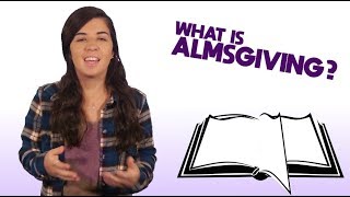 What is Almsgiving [upl. by Aredna]