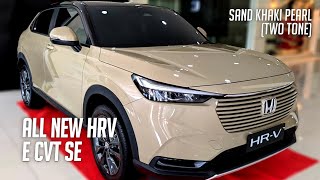 All New Honda HRV E CVT SE  Sand Khaki Pearl Two tone [upl. by Kavita85]