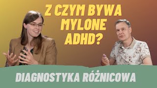 Różnicowanie ADHD [upl. by Llenrev679]