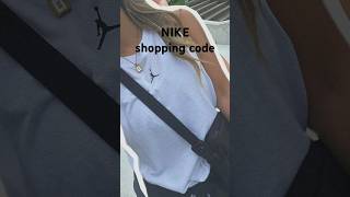 NIKE shopping codeSupportedbyNikeSupportebyJordannikeナイキコーデ [upl. by Chrissy902]