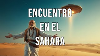 Encuentro en el Sahara 2 [upl. by Nevah]