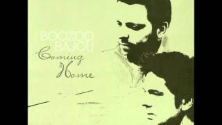 Boozoo Bajou  Coming Home 2010 [upl. by Ambrose591]