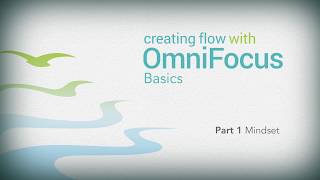 OmniFocus Basics 17  A Mindset [upl. by Avery]