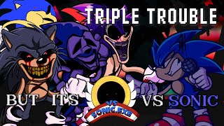 THERE ARE FOUR OF YOU NOW Triple Trouble but its SonicEXE Update 15 vs Sonic [upl. by Hyatt]