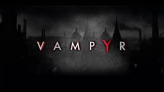 01 Vampyr OST The Struggle MAIN THEME [upl. by Felten]