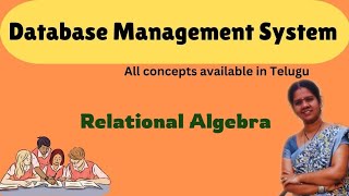 Relational algebra in dbms  21  Dbms in telugu [upl. by Nywde]