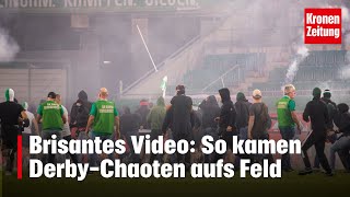 Brisantes Video So kamen DerbyChaoten aufs Feld  kronetv NEWS [upl. by Clevey353]