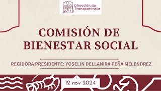 Comisión de Bienestar Social  12 oct 2024 [upl. by Tichon]