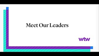 WTW Meet The Leadership [upl. by Doolittle]