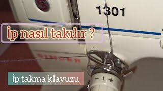 Singer dikiş makinesi ip nasıl takılır Dikiş makinesi kullanımıMasura takma Singer yoknaz kullanma [upl. by Tollman]