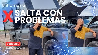 CAP8🇦🇷 ENTRAMOS A SALTA CON ❌ PROBLEMAS [upl. by Gilbert942]