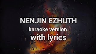 NENJIN EZHUTH  KARAOKE WITH LYRICS  ADARSH KRISHNAN N  ALBUM SONG  FT VIDYA LAKSHMI G [upl. by Atwekk]