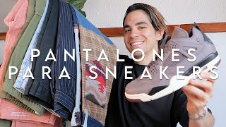 ¿DÓNDE comprar PANTALONES y CÓMO VESTIRLOS con tus Sneakers FAVORITOS [upl. by Hauge627]