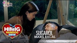 Sugarol  Maris Racal  Himig Handog 2018 Official Music Video [upl. by Sackman]