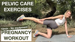 Quick Pelvic Care Pregnancy Workout  10 Minute Routine for Stronger Pregnancy Core amp Easy Delivery [upl. by Ezmeralda]