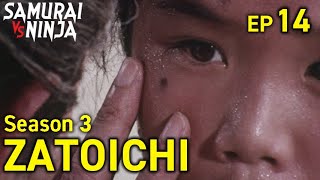 ZATOICHI The Blind Swordsman Season 3 Full Episode 14  SAMURAI VS NINJA  English Sub [upl. by Esten]