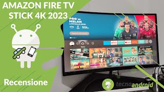 Recensione AMAZON FIRE TV STICK 4K 2023 ora è davvero imbattibile [upl. by Hamforrd]