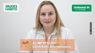 Alimentação saudável no carnaval [upl. by Roinuj761]