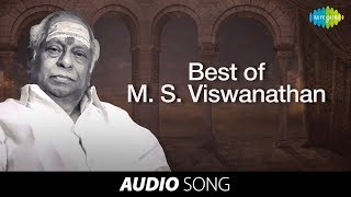 Best of MS Viswanathan  Tamil Movie Audio Jukebox  Vol 3  MSV Tamil Songs [upl. by Idnas714]