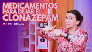 MEDICAMENTOS PARA DEJAR EL CLONAZEPAM [upl. by Ornas]