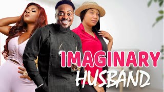 IMAGINARY HUSBAND  TOOSWEET ANANN  DESTINY ETIKO STELLA UDEZE 2023 EXCLUSIVE NOLLYWOOD MOVIE [upl. by Rehpotsrhc]