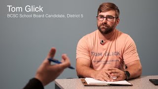 Interview with BCSC School Board Candidate Tom Glick [upl. by Neleh]