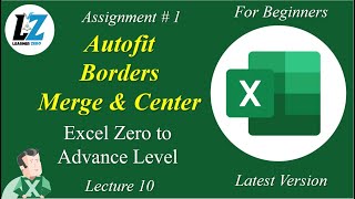 10 Assignment 1  Autofit  Border  Merge amp Center  MS Excel excel microsoftlearning microsoft [upl. by Trescha84]