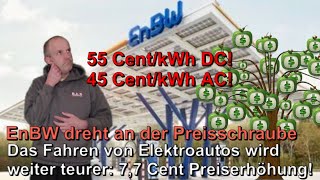 EnBW dreht an der PREISSCHRAUBE Im Schnitt ziehen die Preise je Kilowattstunde um 7 Cent an 😯 [upl. by Esinehs971]