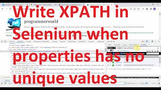 How to write xpath in Selenium when properties has no unique values [upl. by Selemas]