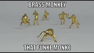 Brass monkey that funky monkey [upl. by Petersen]