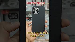 iphone 15 Pro Max Nillkin Case gizmonepal iphone15promax nilkincase [upl. by Phebe]