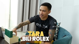 TARA BILI ROLEX [upl. by Eirelam]