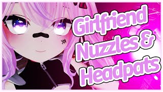 💕 VR ASMR 💕  Girlfriend Headpats and Nuzzles You After A Hard Day asmr [upl. by Humbert]