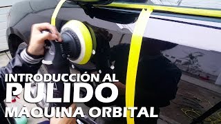 Introducción al pulido con máquina orbital  vid descripción [upl. by Dagney991]