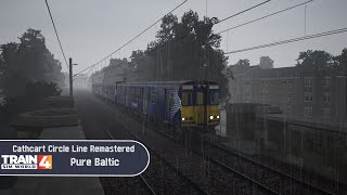 Train Sim World 4  Cathcart Circle Line Remastered  Pure Baltic [upl. by Ebbarta]