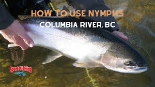 FLY FISHING NYMPHS on the Columbia River BC [upl. by Anyek]