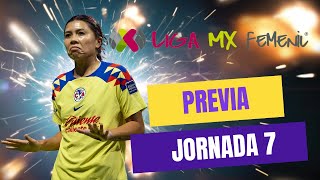 Previa Querétaro vs América Femenil J7 Liga MX Femenil  Resumen J6  La historia de Kiana Palacios [upl. by Crescen969]